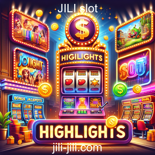 Descubra os Melhores Jogos da Categoria 'Destaques' na JILI Slot